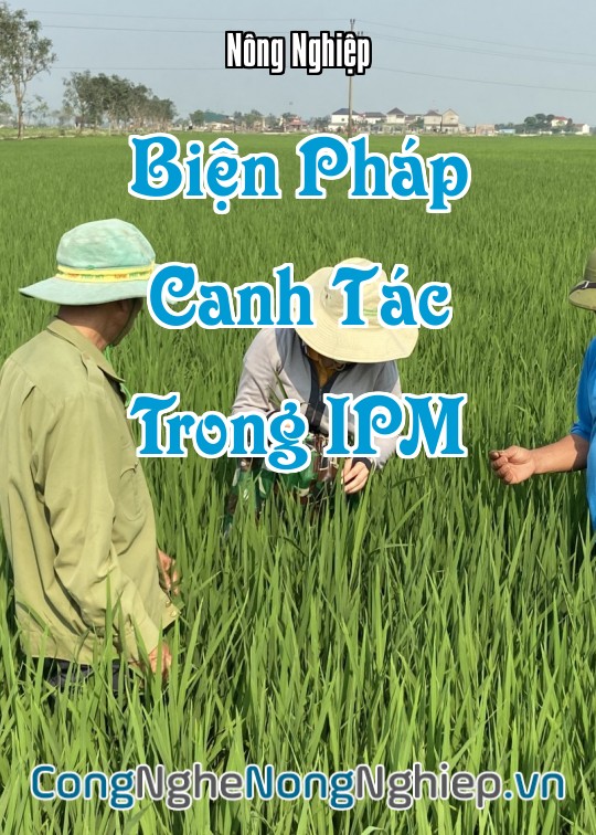 Ảnh bìa sách Biện Pháp Canh Tác Trong Ipm