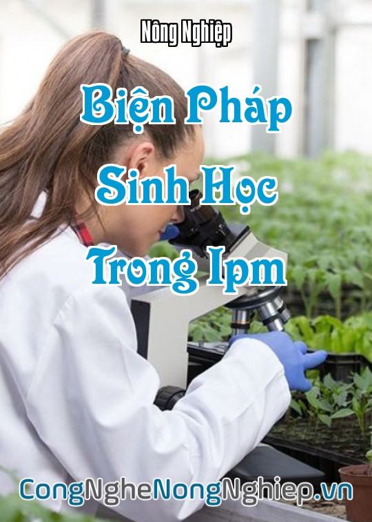 Ảnh bìa sách Biện Pháp Sinh Học Trong Ipm