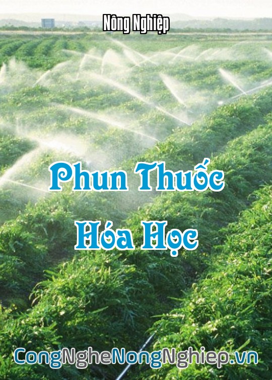 Ảnh bìa sách Phun Thuốc Hóa Học