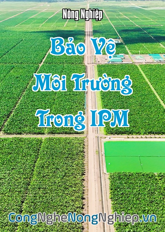 Ảnh bìa sách Bảo Vệ Môi Trường Trong Ipm