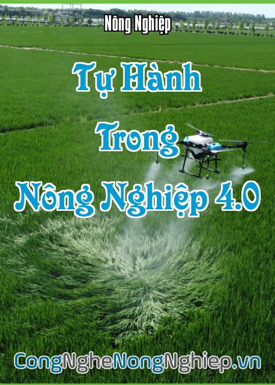 Ảnh bìa sách Tự Hành Trong Nông Nghiệp 4.0