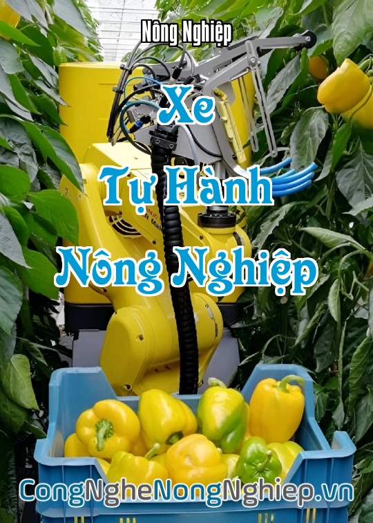 Ảnh bìa sách Xe Tự Hành Nông Nghiệp
