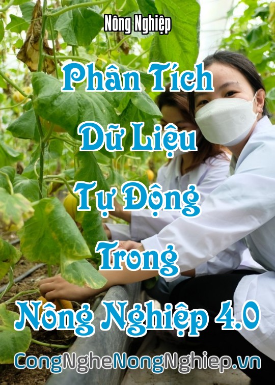 Ảnh bìa sách Phân Tích Dữ Liệu Tự Động Trong Nông Nghiệp 4.0