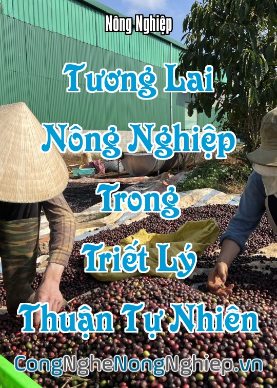 Ảnh bìa sách Tương Lai Nông Nghiệp Trong Triết Lý Thuận Tự Nhiên