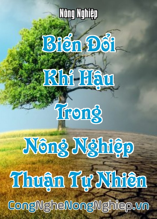 Ảnh bìa sách Biến Đổi Khí Hậu Trong Nông Nghiệp Thuận Tự Nhiên