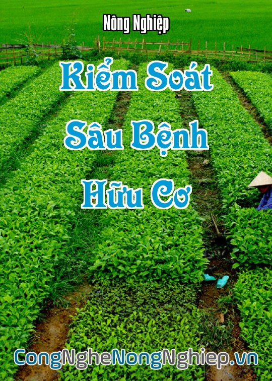 Ảnh bìa sách Kiểm Soát Sâu Bệnh Hữu Cơ