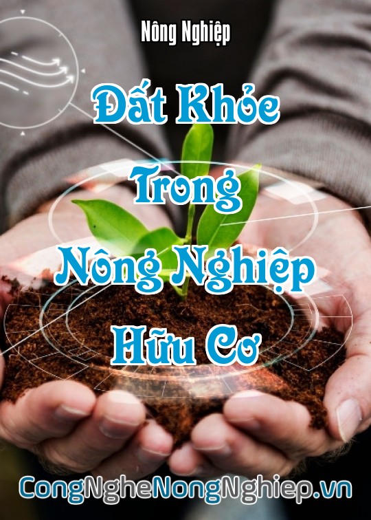 Ảnh bìa sách Đất Khỏe Trong Nông Nghiệp Hữu Cơ