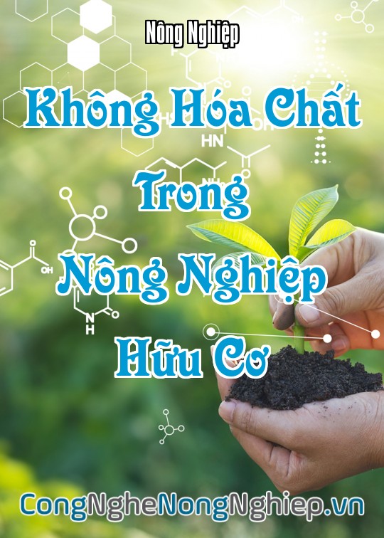 Ảnh bìa sách Không Hóa Chất Trong Nông Nghiệp Hữu Cơ