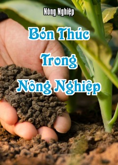 Bón Thúc Trong Nông Nghiệp