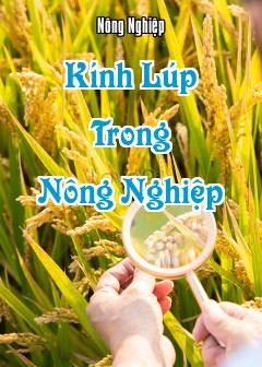 Kính Lúp Trong Nông Nghiệp