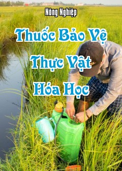Thuốc Bảo Vệ Thực Vật Hóa Học