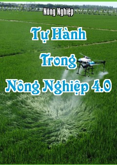 Tự Hành Trong Nông Nghiệp 4.0