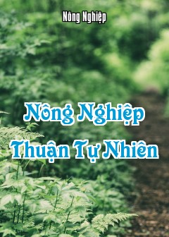 Nông Nghiệp Thuận Tự Nhiên