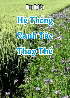 Hệ Thống Canh Tác Thay Thế