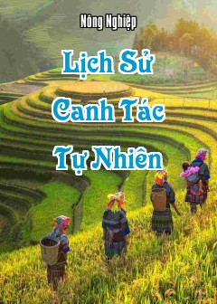 Lịch Sử Canh Tác Tự Nhiên