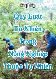 Ảnh Quy Luật Tự Nhiên Trong Nông Nghiệp Thuận Tự Nhiên